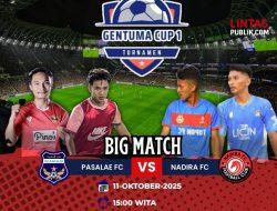 Big Match Pembuka Gentuma Cup I: Pasalae FC Siap Jamu Nadira FC!