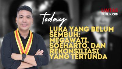 Luka yang Belum Sembuh: Megawati, Soeharto, dan Rekonsiliasi yang Tertunda