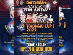 Open Turnamen Mini Soccer 9v9 Tolongio Cup I 2025 Resmi Dibuka, Total Hadiah Rp40 Juta